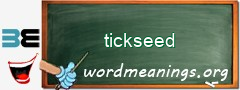 WordMeaning blackboard for tickseed